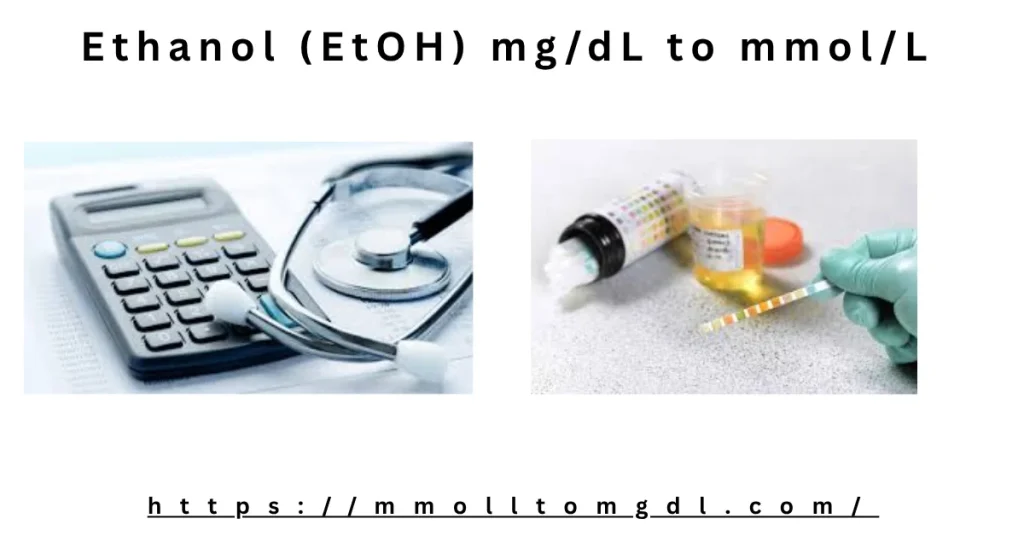 Ethanol (EtOH) mg/dL to mmol/L Conversion Calculator