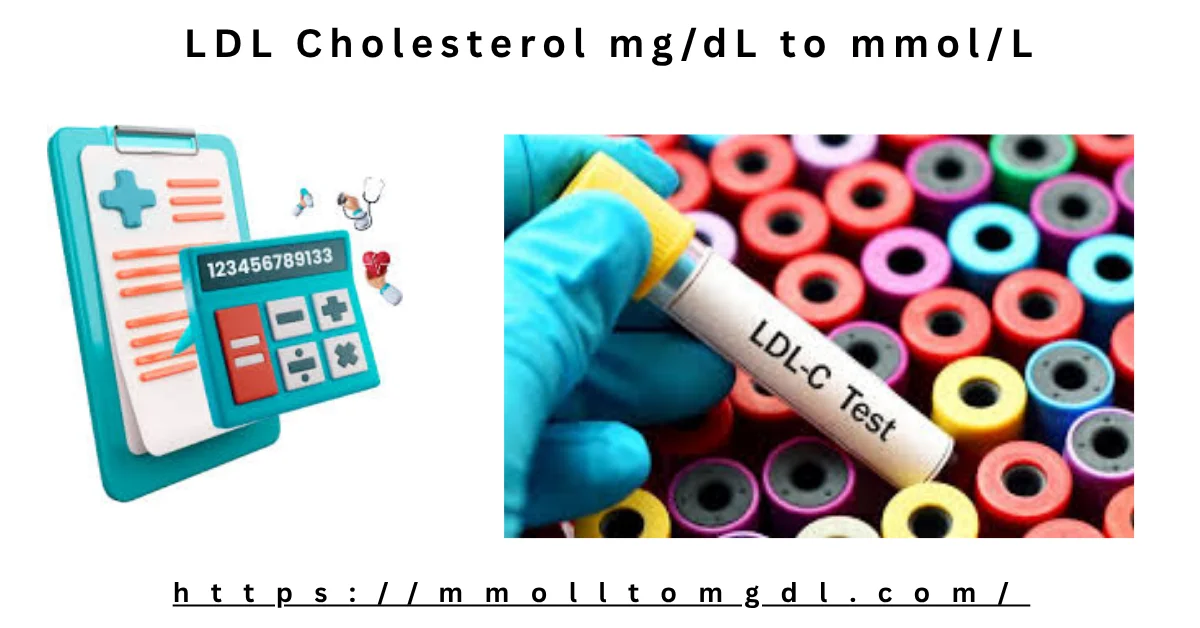 LDL Cholesterol mg/dL to mmol/L Conversion Calculator