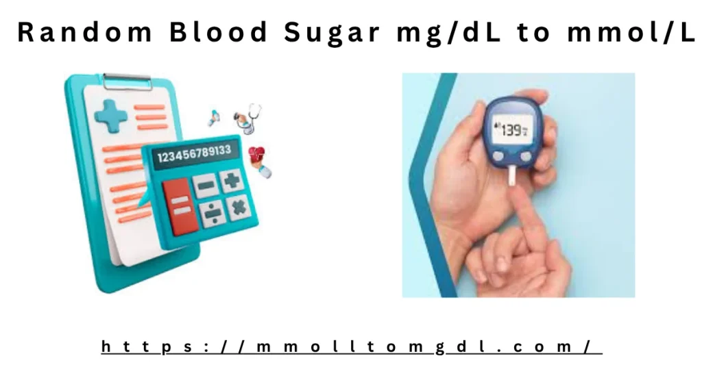 Random Blood Sugar (RBS) mg/dL to mmol/L Conversion Explained Clearly
