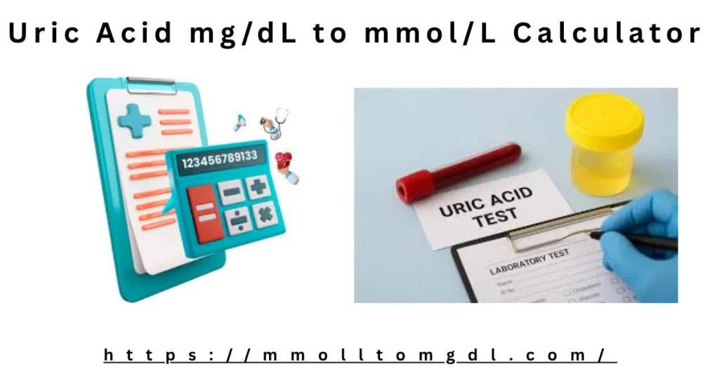 Uric Acid mg/dL to mmol/L Calculator – Accurate Uric Acid Unit Converter